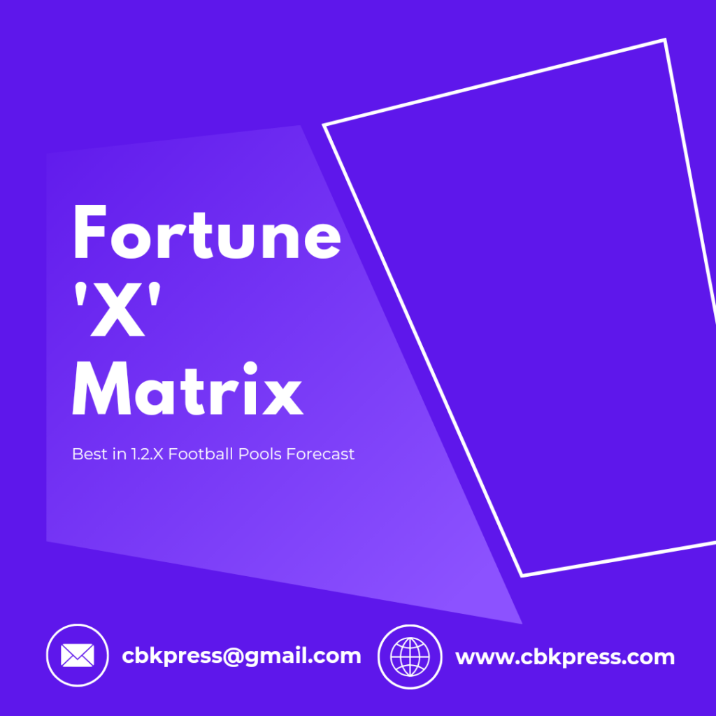 Week 16 Fortune X Matrix For UK 2024 2025 CBK Press week-16-fortune-x-matrix-for-uk-2024-2025-cbk-press